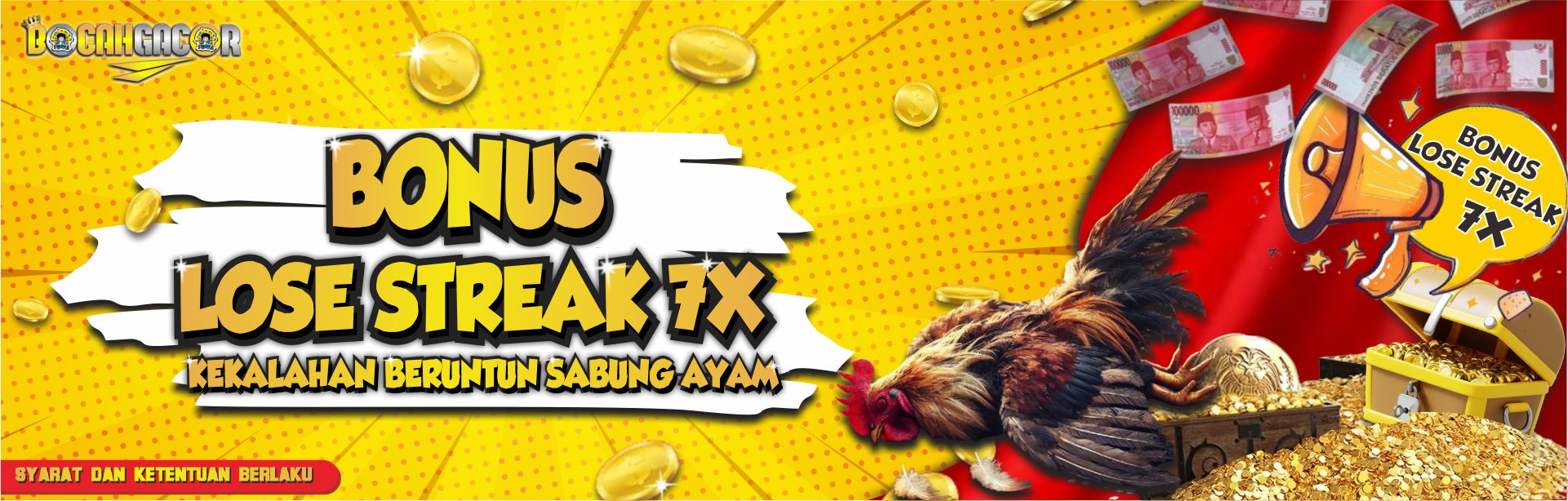 BONUS LOSE STREAK 7X SABUNG AYAM